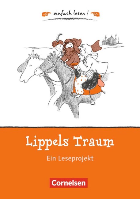 einfach lesen! - für Lesefortgeschrittene. Niveau 1 - Lippels Traum - Caroline Roeder