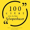 Cover-Bild zum Titel '100 citat från Arthur Schopenhauer' von 'Arthur Schopenhauer'