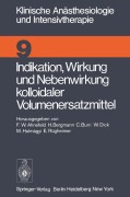 Cover-Bild zum Titel 'Indikation, Wirkung und Nebenwirkung kolloidaler Volumenersatzmittel' von ''