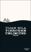 Cover-Bild zum Titel 'Tierchen unlimited' von 'Tijan Sila'