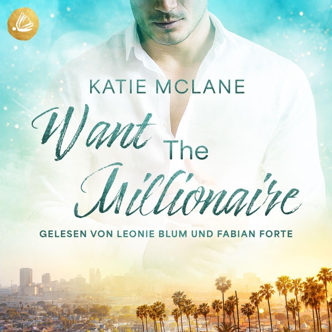 Want The Millionaire - Katie Mclane