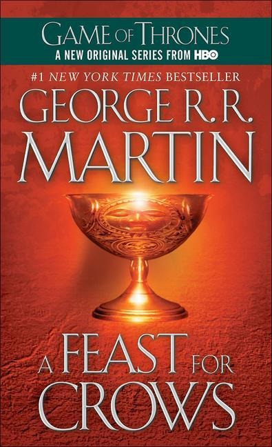 A Feast for Crows - George R R Martin