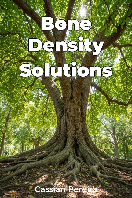 Bone Density Solutions - Cassian Pereira