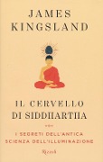 Cover-Bild zum Titel 'Il cervello di Siddhartha' von 'James Kingsland'