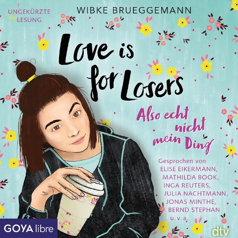 Love is for Losers... also echt nicht mein Ding - Wibke Brueggemann