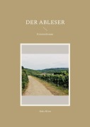 Cover-Bild zum Titel 'Der Ableser' von 'Mala Niem'