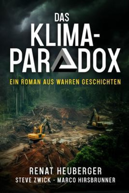 Das Klima-Paradox - Renat Heuberger, Steve Zwick, Marco Hirsbrunner