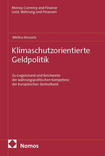 Klimaschutzorientierte Geldpolitik - Melina Kessaris