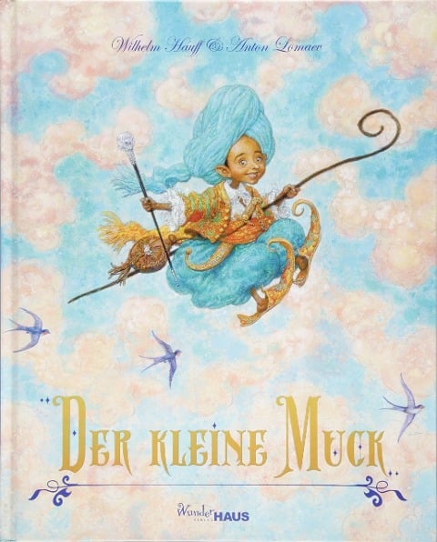 Der Kleine Muck - Wilhelm Hauff