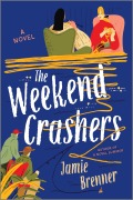 Cover-Bild zum Titel 'The Weekend Crashers' von 'Jamie Brenner'