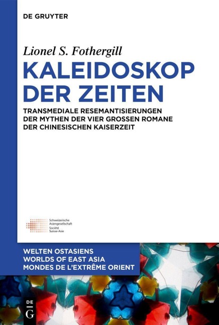 Kaleidoskop der Zeiten - Lionel S. Fothergill