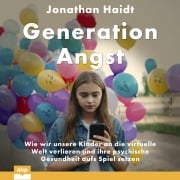 Cover-Bild zum Titel 'Generation Angst' von 'Jonathan Haidt'