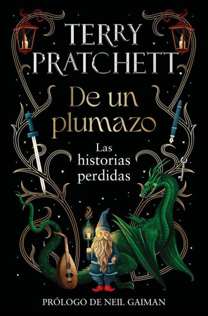 de Un Plumazo: Las Historias Perdidas / A Stroke of the Pen: The Lost Stories - Terry Pratchett