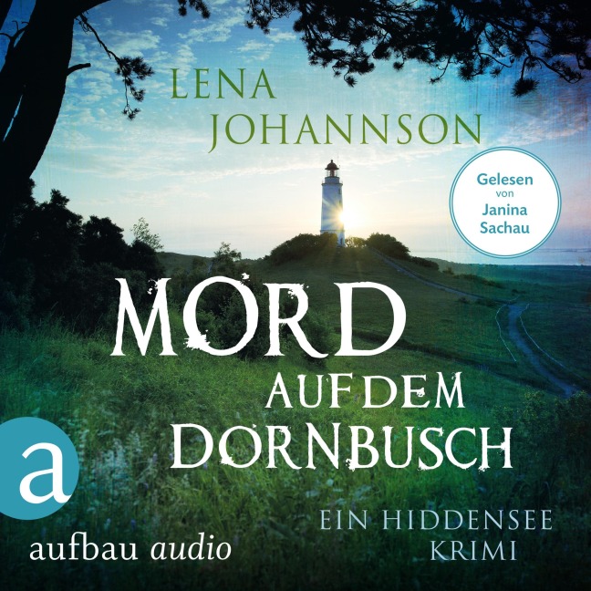 Mord auf dem Dornbusch - Lena Johannson