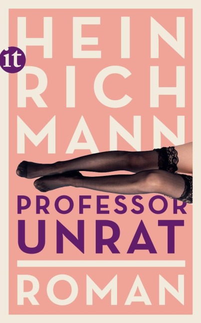 Professor Unrat - Heinrich Mann