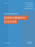 Einkommensteuer - Uwe Grobshäuser, Axel Schlenk, Stephan Schmidt, Heribert Schustek