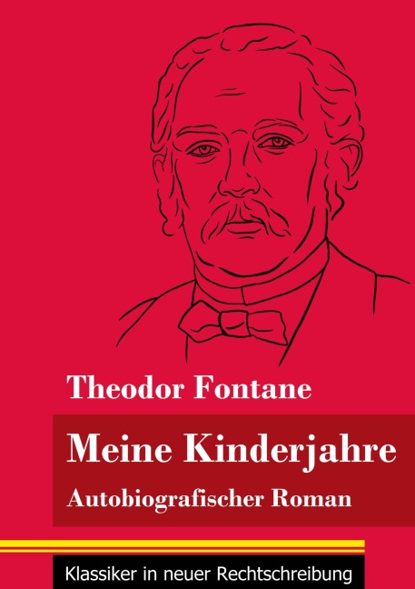 Meine Kinderjahre - Theodor Fontane