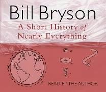 Short History of Nearly Everything_ a - Bill Bryson