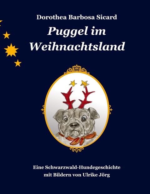 Puggel im Weihnachtsland - Dorothea Barbosa Sicard