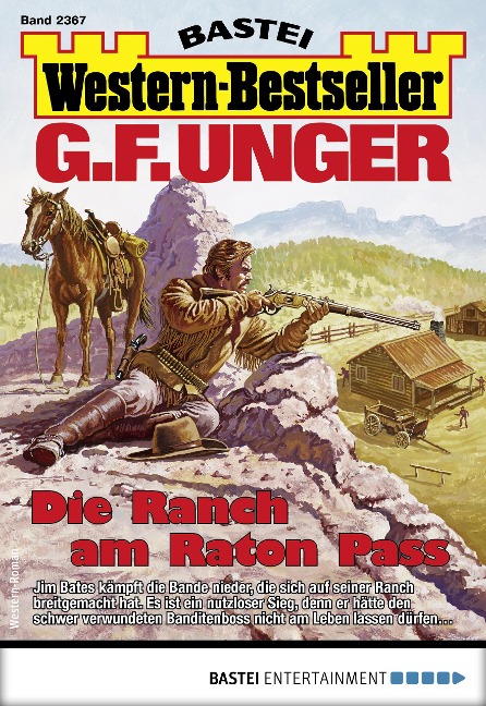 G. F. Unger Western-Bestseller 2367 - G. F. Unger