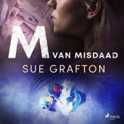 Cover-Bild zum Titel 'M van misdaad' von 'Sue Grafton'