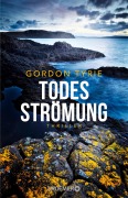 Cover-Bild zum Titel 'Todesströmung' von 'Gordon Tyrie'