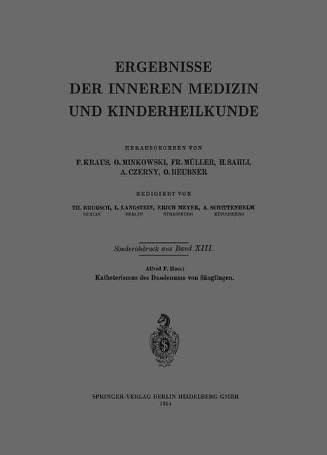 Katheterismus des Duodenums von Säuglingen - Alfred F. Heß