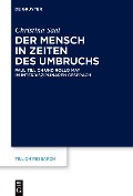 Cover-Bild zum Titel 'Der Mensch in Zeiten des Umbruchs' von 'Christina Saal'