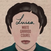 Cover-Bild zum Titel 'Luisa' von 'Maite Garrido Courel'