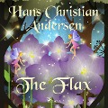 The Flax - H. C. Andersen