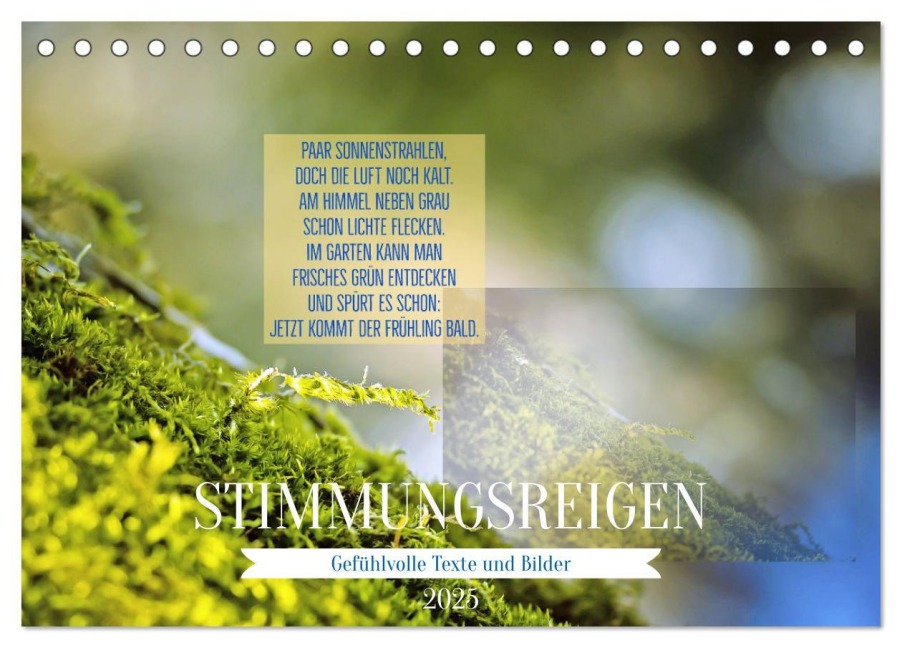 Stimmungsreigen Gefühlvolle Texte und Bilder (Tischkalender 2025 DIN A5 quer), CALVENDO Monatskalender - Martina Marten