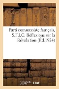 Cover-Bild zum Titel 'Parti Communiste Français, S.F.I.C.' von 'Collectif'