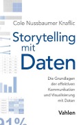 Cover-Bild zum Titel 'Storytelling mit Daten' von 'Cole Nussbaumer Knaflic'