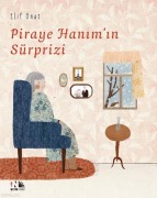 Cover-Bild zum Titel 'Piraye Hanimin Sürprizi' von 'Elif Onat'