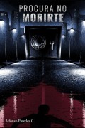 Cover-Bild zum Titel 'Procura no morirte' von 'Alfonso Paredes'