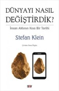 Cover-Bild zum Titel 'Dünyayi Nasil Degistirdik' von 'Stefan Klein'