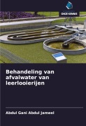 Cover-Bild zum Titel 'Behandeling van afvalwater van leerlooierijen' von 'Abdul Gani Abdul Jameel'