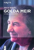 Cover-Bild zum Titel 'Golda Meir' von 'Meron Medzini'
