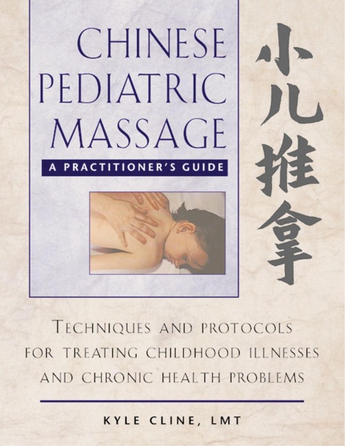 Chinese Pediatric Massage - Kyle Cline