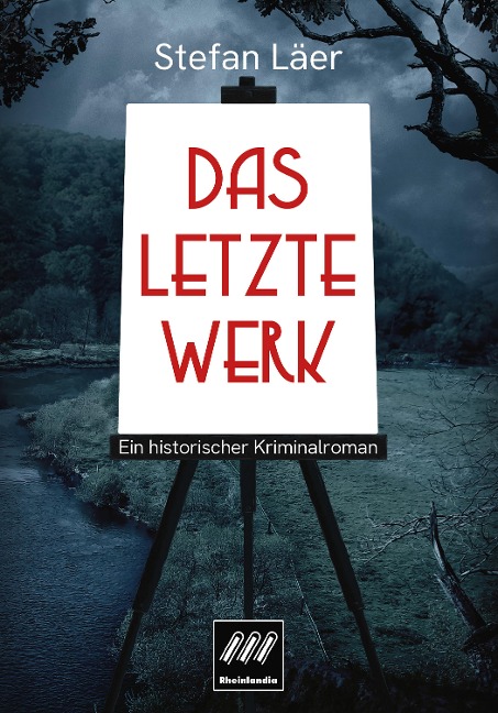 Das letzte Werk - Stefan Läer