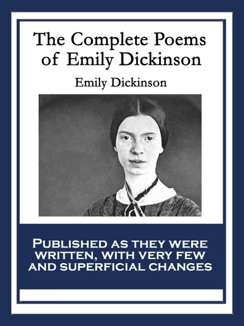 The Complete Poems of Emily Dickinson - Emily Dickinson