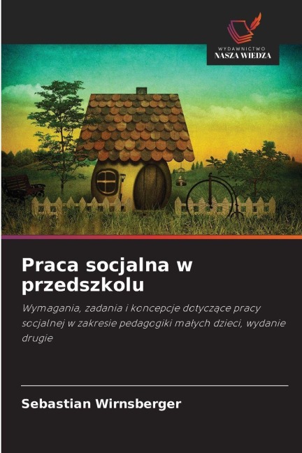 Praca socjalna w przedszkolu - Sebastian Wirnsberger