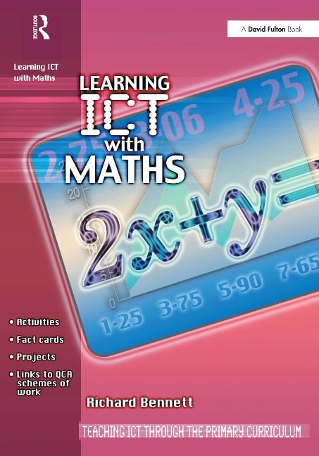 Learning ICT with Maths - Richard Bennett