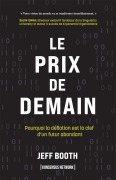 Cover-Bild zum Titel 'Le Prix de Demain' von 'Jeff Booth'