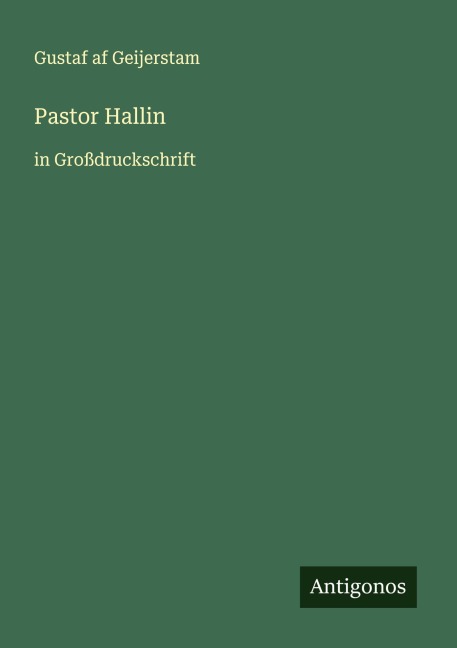 Pastor Hallin - Gustaf Af Geijerstam