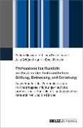 Cover-Bild zum Titel 'Professionelles Handeln im System der frühkindlichen Bildung, Betreuung und Erziehung' von 'Stefan Klusemann, Lena Rosenkranz, Julia Schütz, Kathrin Bock-Famulla'