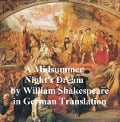 Cover-Bild zum Titel 'Ein Sommernachtstraum - Mid-Summer Night's Dream' von 'William Shakespeare'