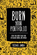 Cover-Bild zum Titel 'Burn Your Portfolio' von 'Janda Michael'