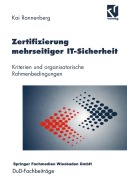 Cover-Bild zum Titel 'Zertifizierung mehrseitiger IT-Sicherheit' von 'Kai Rannenberg'