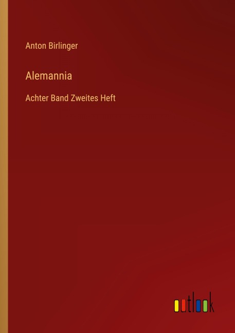 Alemannia - Anton Birlinger